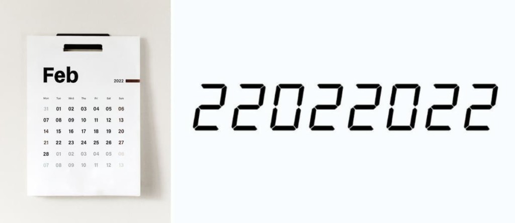 palíndromo 22/02/2022, la fecha que se considera un "palíndromo omnipresente" 22/02/2022, la fecha que se considera un "palíndromo omnipresente"