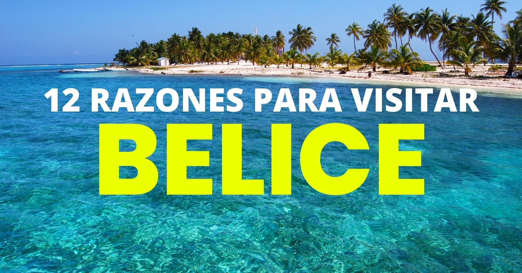 qué visitar en belice atractivos